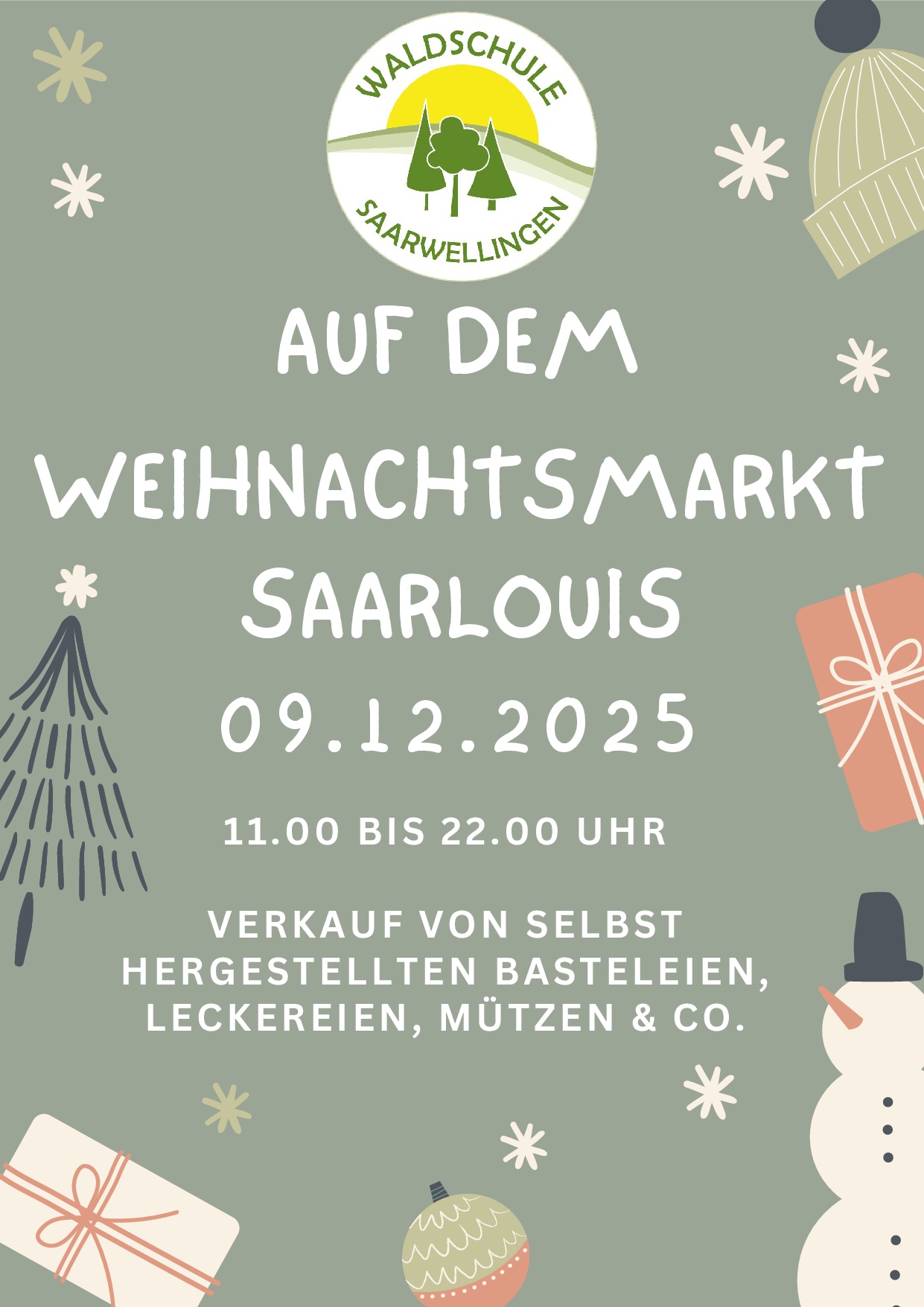 Die Waldschule Saarwellingen auf dem Weihnachtsmarkt Saarlouis, 9.12.2025, 11-22 Uhr, Verkauf von selbst hergestellten Basteleien, Leckereien, Mützen und Co
